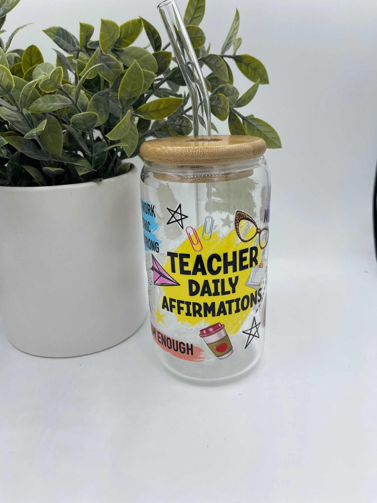 Teacher affirmations glass cup
