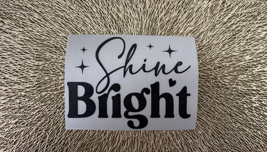 Shine Bright Mirror decal Black